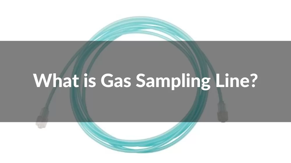 gas sampling line